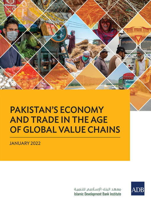 Title details for Pakistan's Economy and Trade in the Age of Global Value Chains by Asian Development Bank - Available